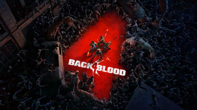 Back 4 Blood Free Download