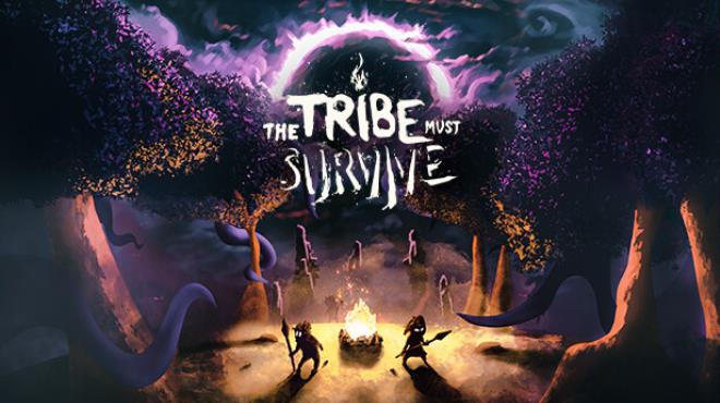 The Tribe Must Survive Free Download