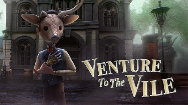 Venture to the Vile Free Download
