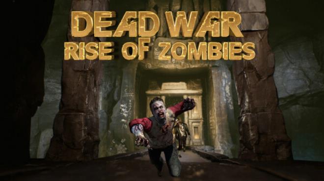 Dead War Rise of Zombies Torrent Download