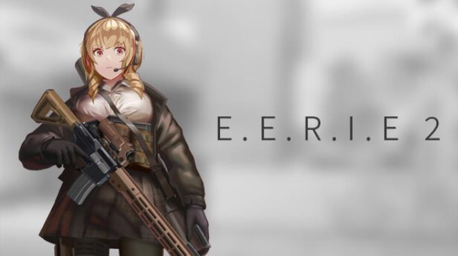 E.E.R.I.E2 Free Download