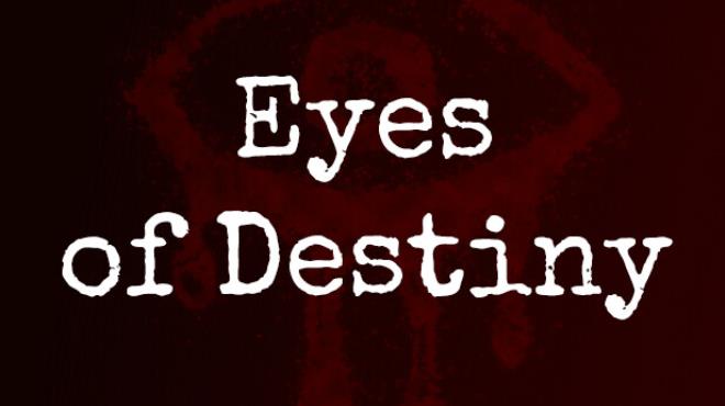 Eyes of Destiny Free Download