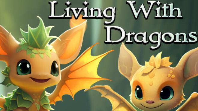 Living With Dragons Free Download