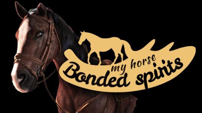 My Horse: Bonded Spirits Free Download