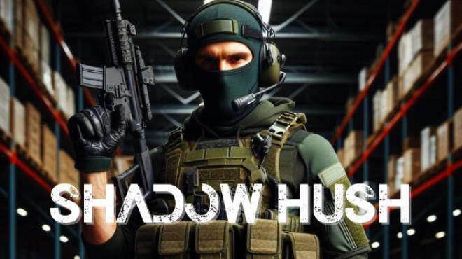 Shadow Hush Free Download