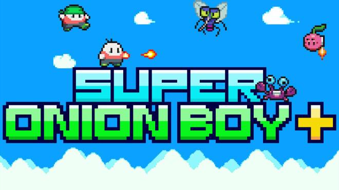 Super Onion Boy+ Free Download