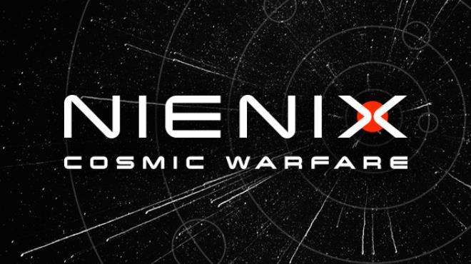 Nienix: Cosmic Warfare Free Download