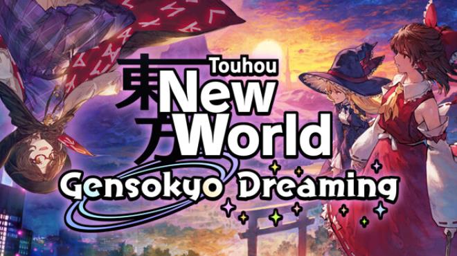 Touhou: New World - Gensokyo Dreaming Free Download