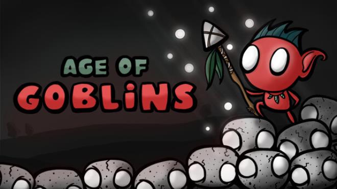 Age of Goblins Free Download