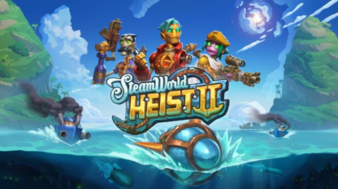 SteamWorld Heist II Free Download