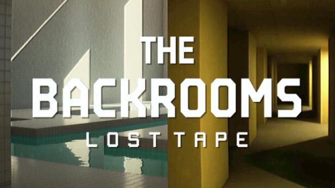 The Backrooms: Lost Tape Free Download