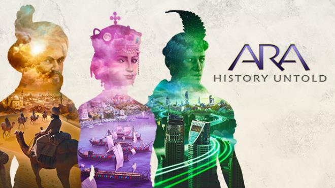 Ara: History Untold Free Download