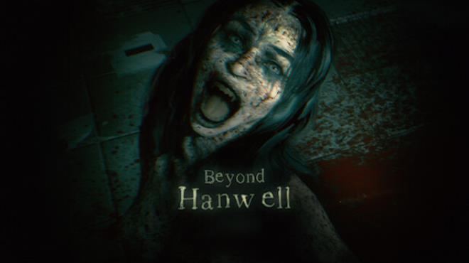 Beyond Hanwell Free Download