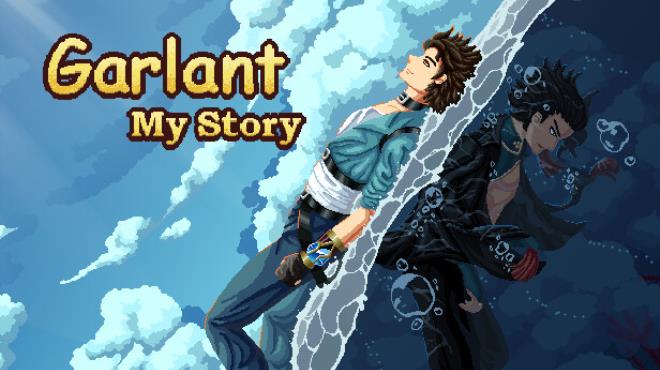 Garlant: My Story Free Download