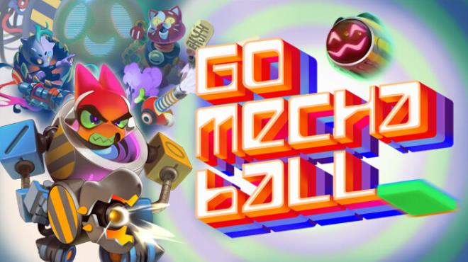 Go Mecha Ball Free Download