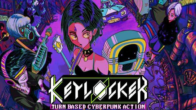 Keylocker | Turn Based Cyberpunk Action Free Download