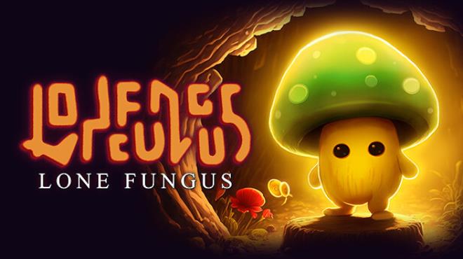 Lone Fungus Free Download