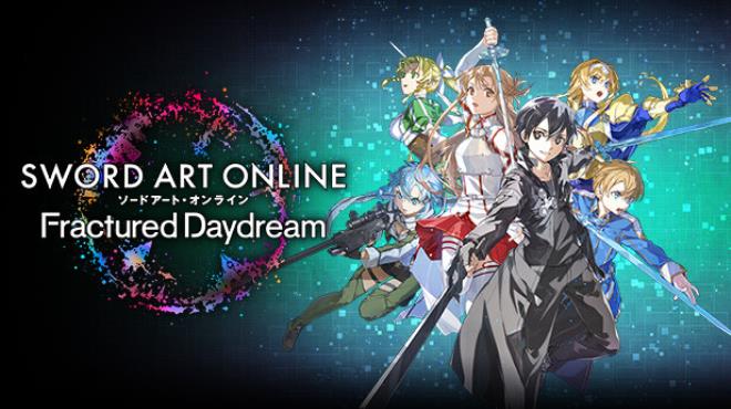 SWORD ART ONLINE Fractured Daydream Free Download