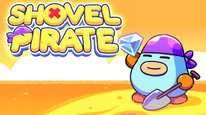 Shovel Pirate Free Download