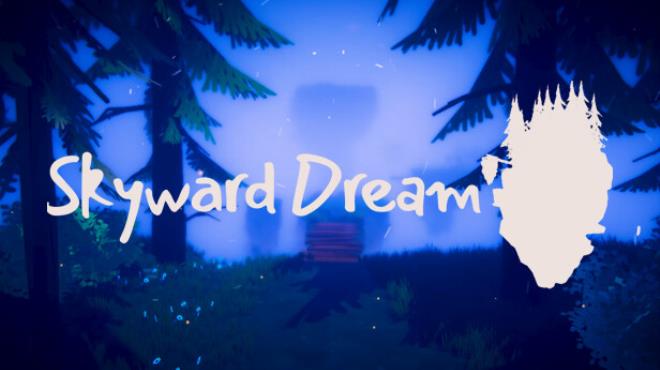 Skyward Dream Free Download