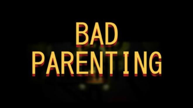 Bad Parenting 1: Mr. Red Face Free Download