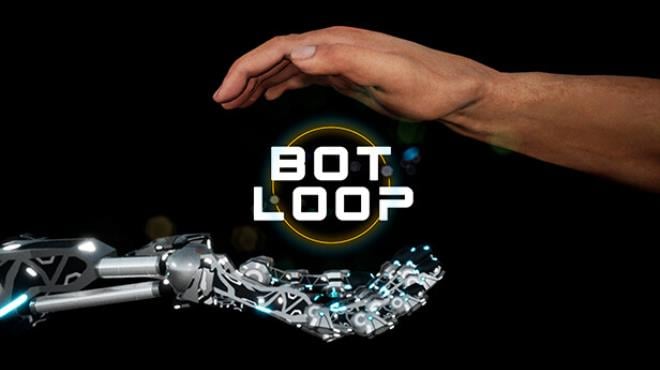 Bot Loop Free Download