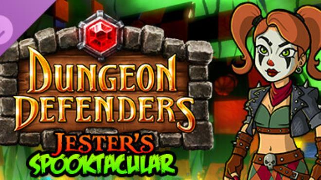 Dungeon Defenders - Jester's Spooktacular Free Download