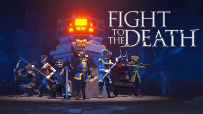 Fight To The Death Free Download