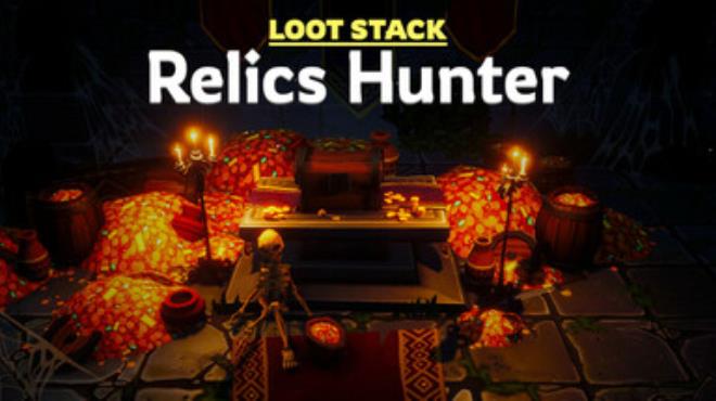 Loot Stack - Relics Hunter Free Download