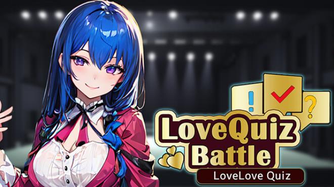 Love Quiz Battle: LoveLove Quiz Free Download