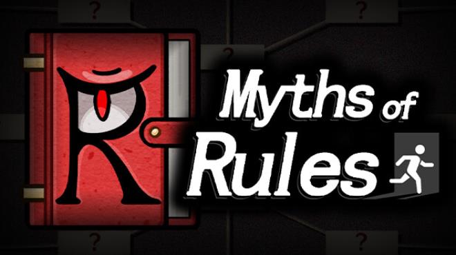 Myths of Rules Free Download