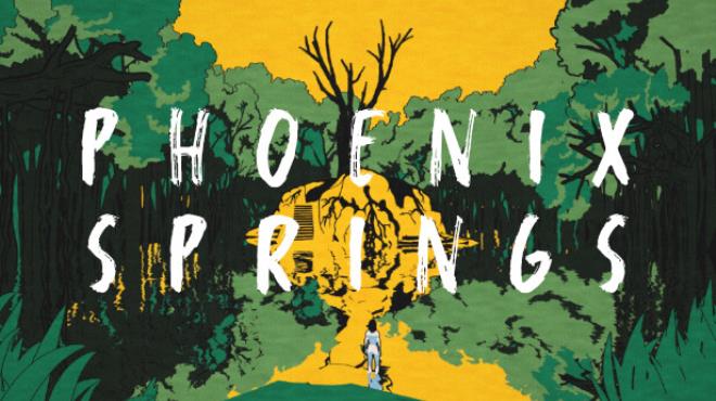 Phoenix Springs Free Download