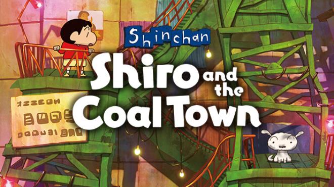 Shin chan: Shiro and the Coal Town Free Download