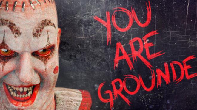 You Are Grounded Free Download