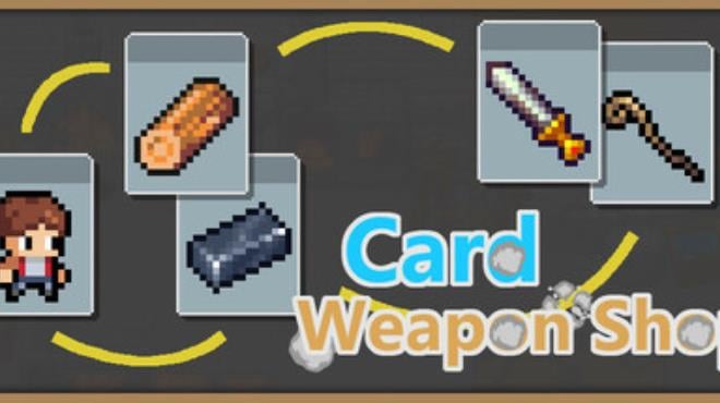 Card Weapon Shop Free Download