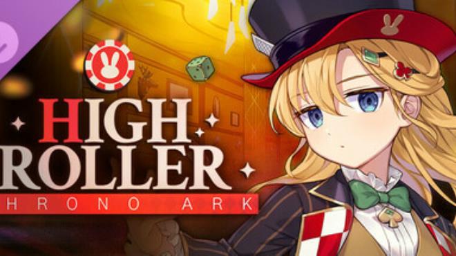 Chrono Ark - High Roller Free Download