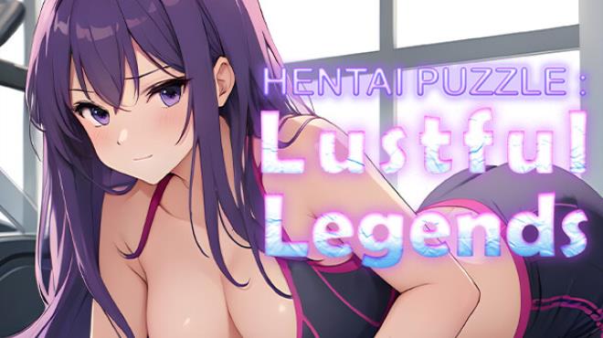 Hentai Puzzle: Lustful Legends Free Download