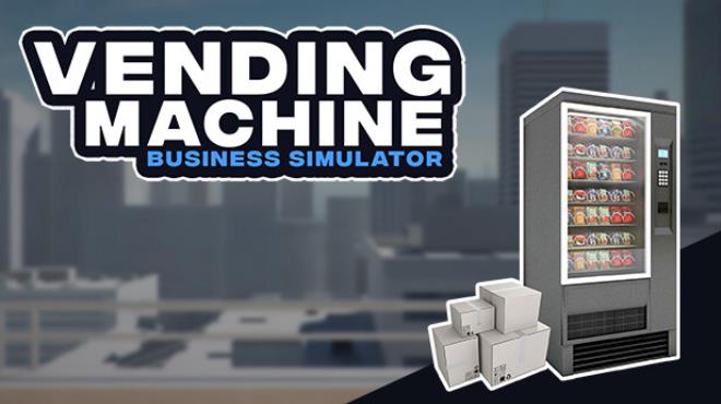 Vending Machine Business Simulator Free Download