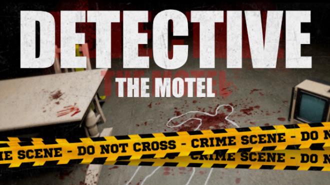 DETECTIVE - The Motel Free Download