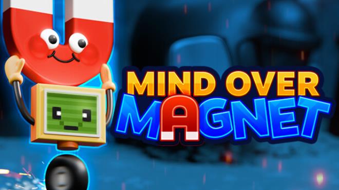 Mind Over Magnet Free Download