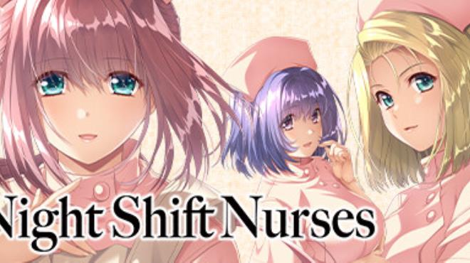 Night Shift Nurses Free Download