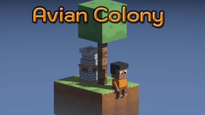 Avian Colony Free Download