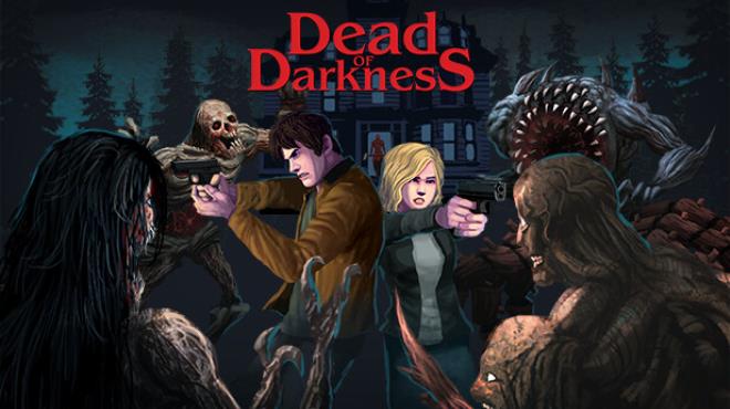 Dead of Darkness Free Download