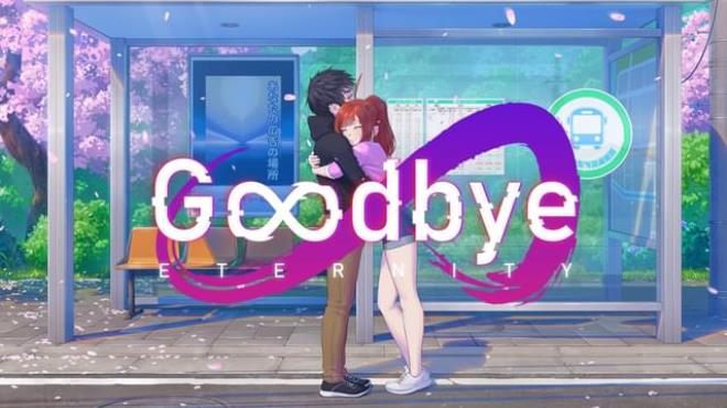 Goodbye Eternity Free Download