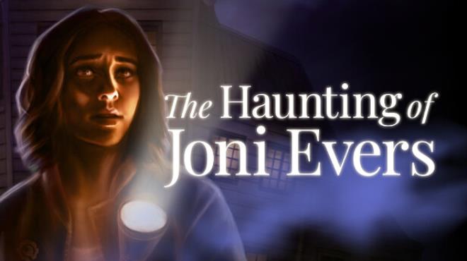 The Haunting of Joni Evers Free Download