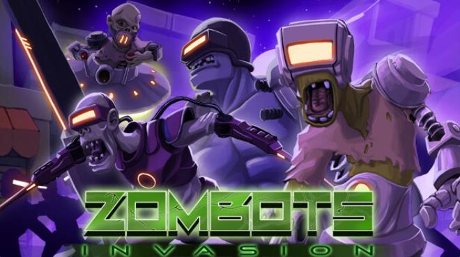 Zombots: Invasion Free Download