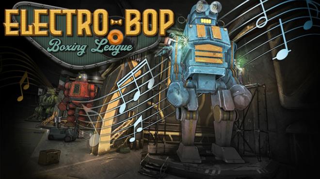 Electro Bop Boxing League Free Download