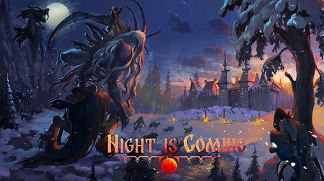 Night is Coming Free Download