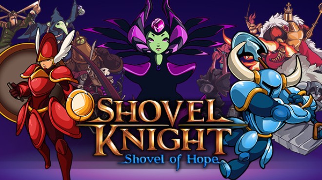 Shovel Knight: Shovel of Hope Free Download