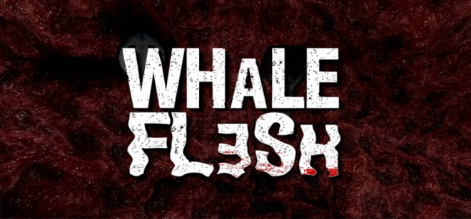 Whale Flesh Free Download